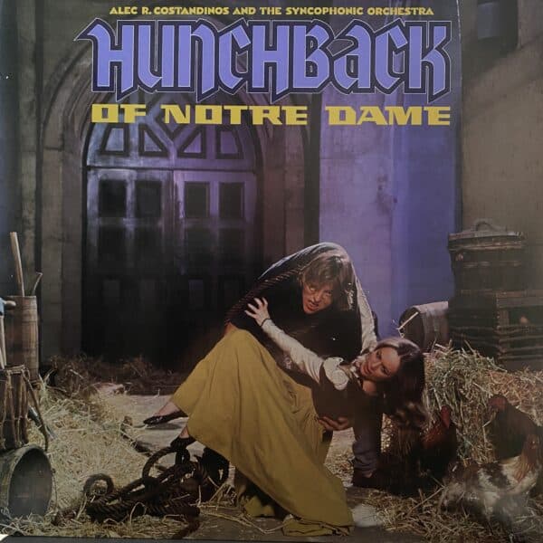 Alec R. Costandinos And The Syncophonic Orchestra – The Hunchback Of Notre Dame
