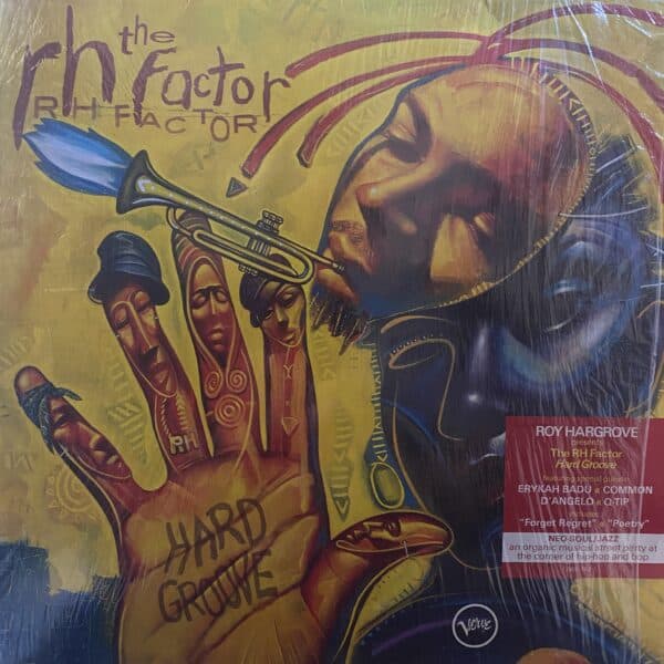 Roy Hargrove Presents The RH Factor – Hard Groove