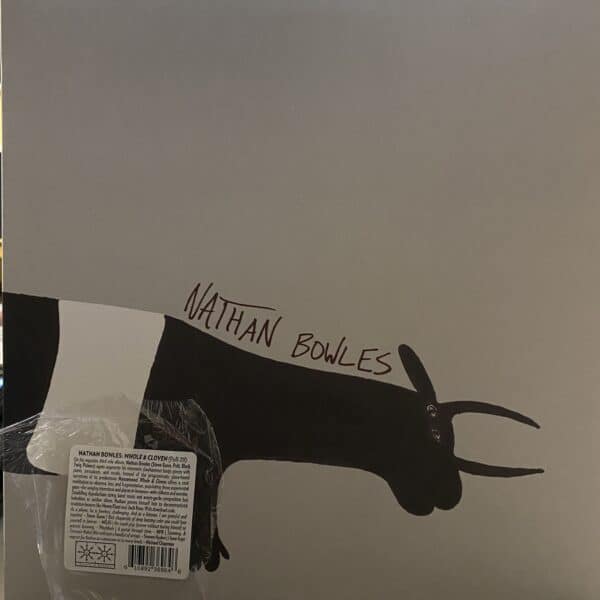 Nathan Bowles – Whole & Cloven