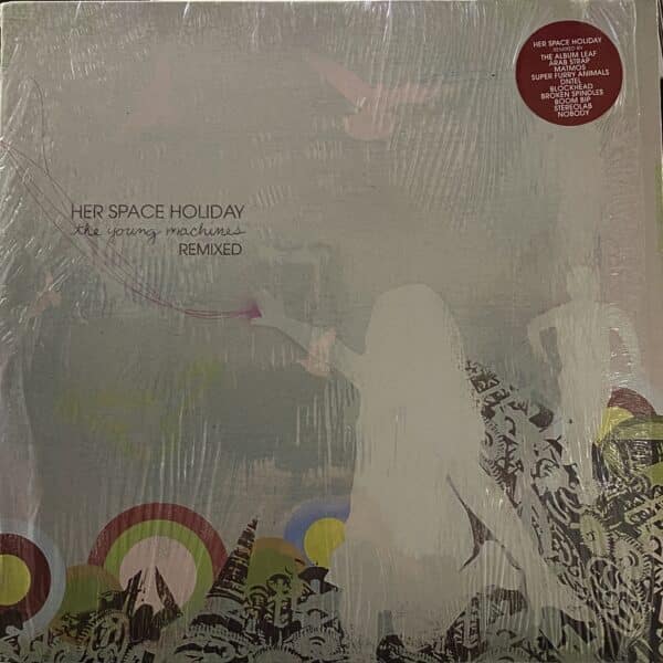 Her Space Holiday – The Young Machines Remixed