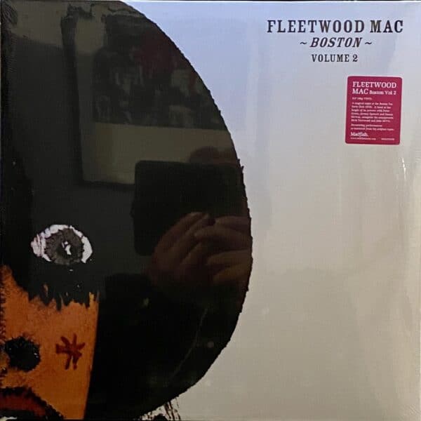 Fleetwood Mac – Boston - Volume Two