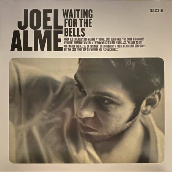 Joel Alme – Waiting For The Bells