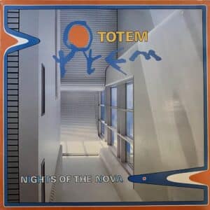 Totem – Nights Of The Nova