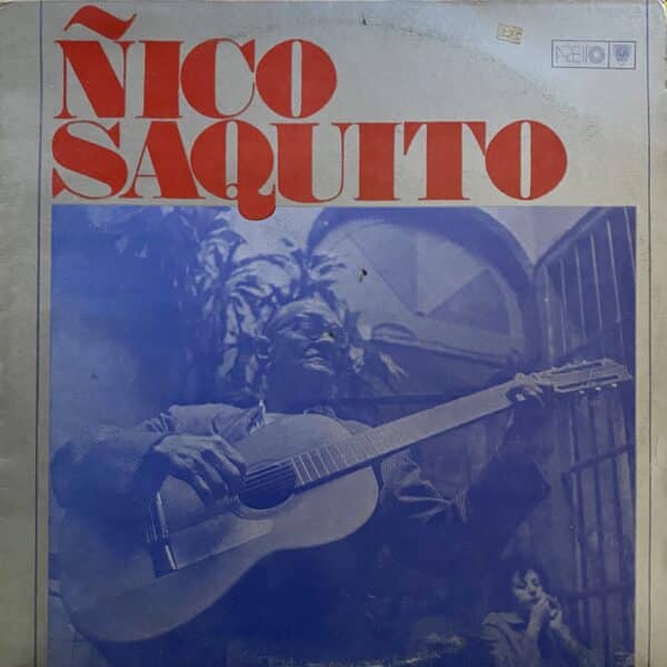 Ñico Saquito – Cuidadito Compay Gallo