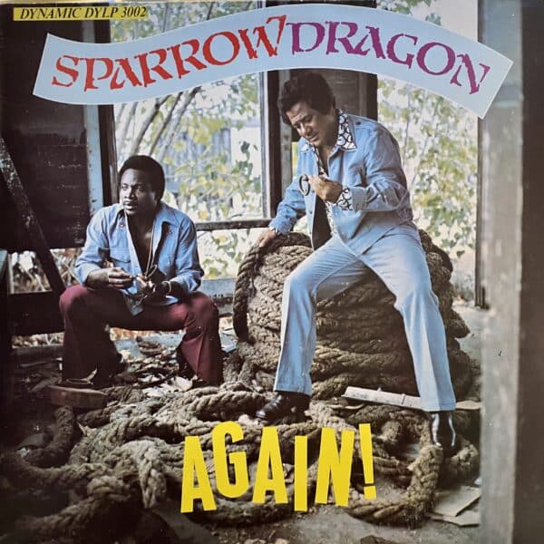 Byron Lee & The Dragonaires / The Mighty Sparrow – SparrowDragon Again!