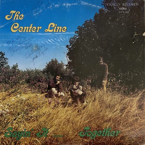 The Center Line – Sayin' It Together