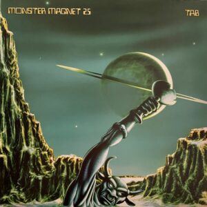 Monster Magnet – 25 Tab