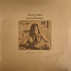 Richard Kerr – Reflections Of Richard Kerr