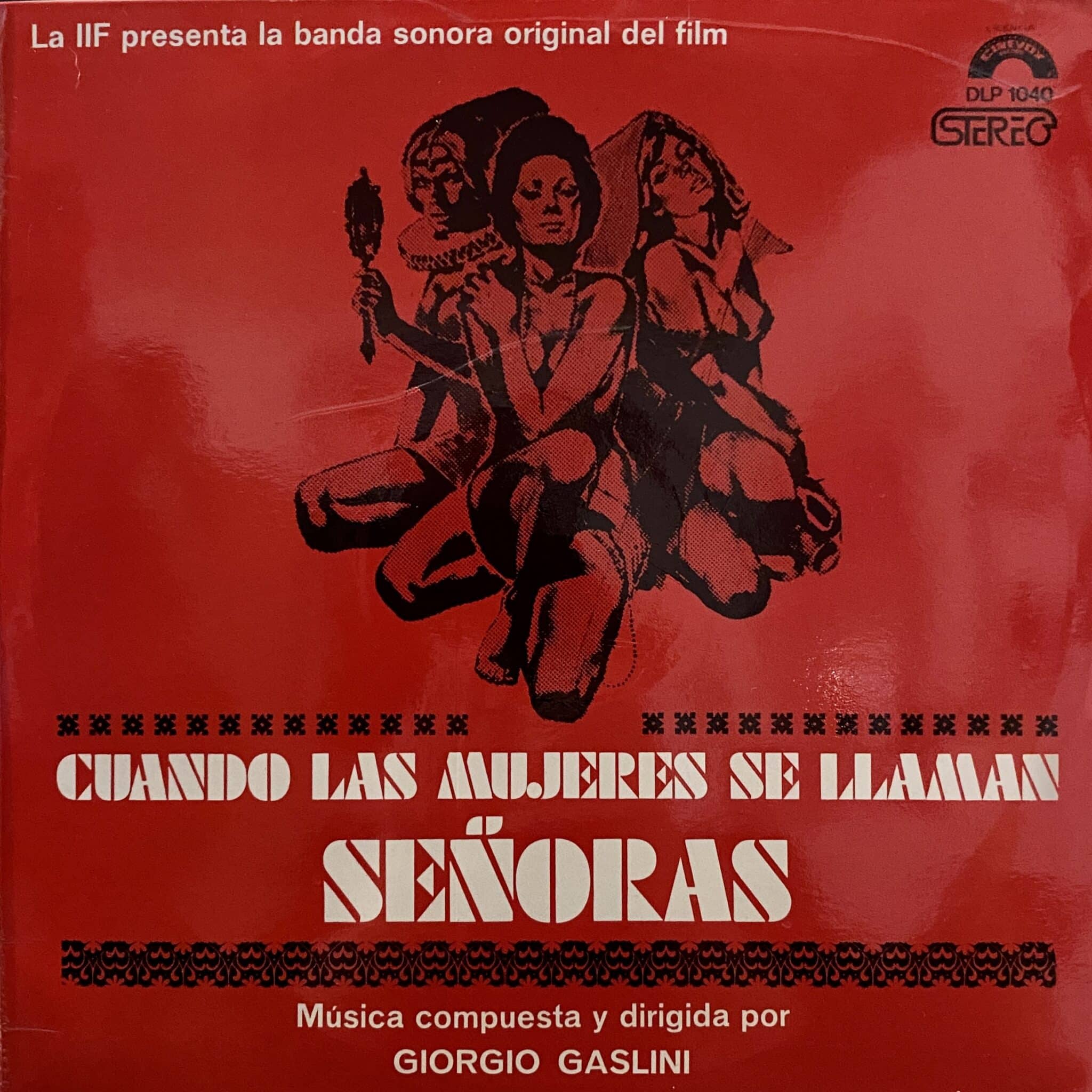 Giorgio Gaslini – Cuando Las Mujeres Se Llaman Señoras (Banda Sonora Original)