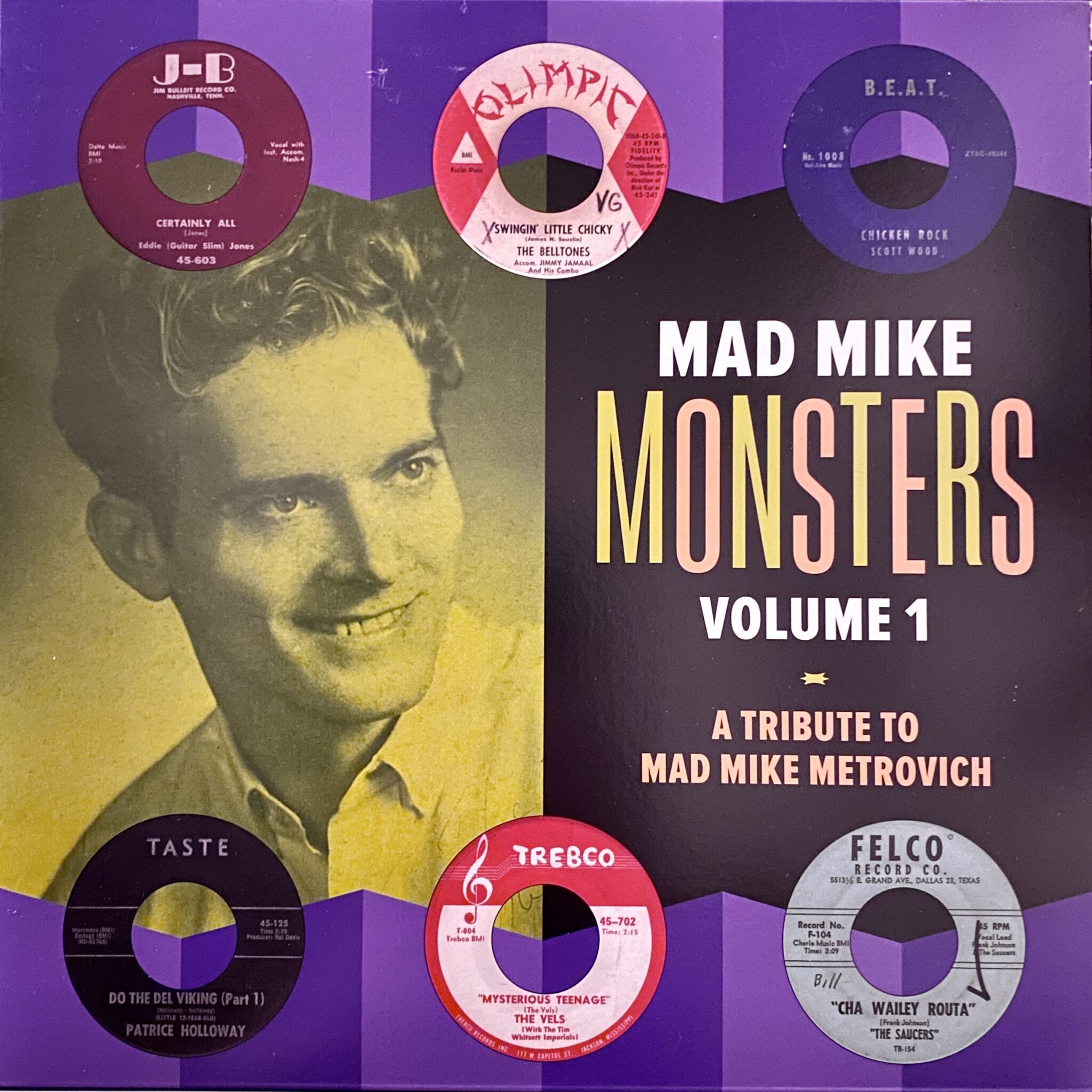 Various – Mad Mike Monsters Volume 1 - A Tribute To Mad Mike Metrovich
