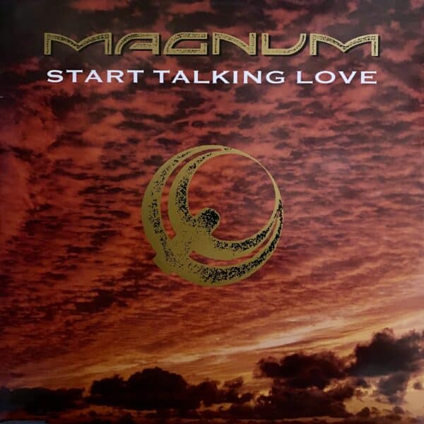 Magnum – Start Talking Love MAXI