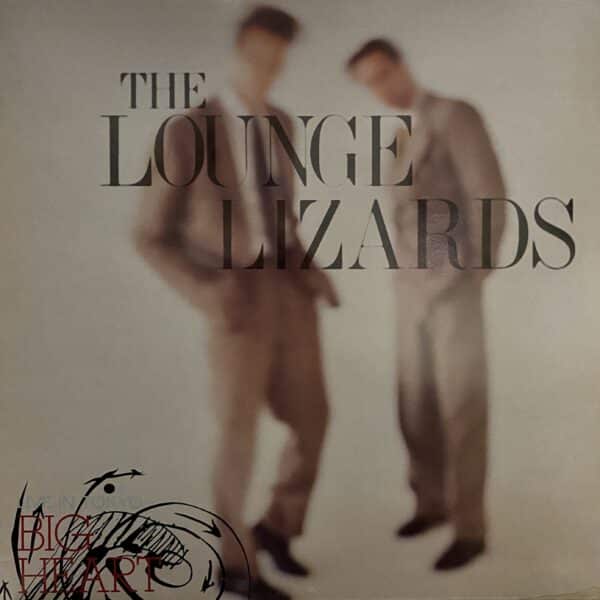 The Lounge Lizards – Big Heart