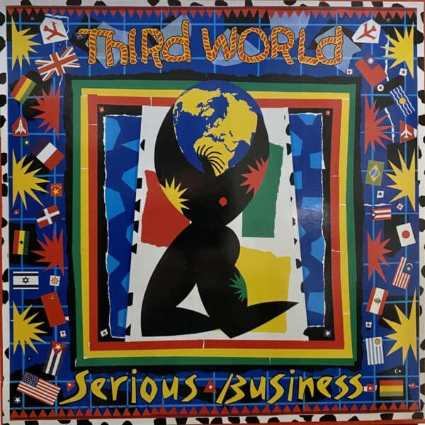 Third World – Serious Business
