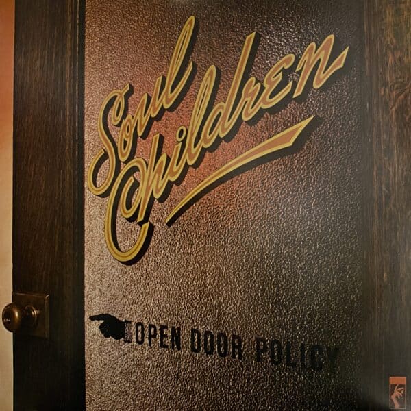 Soul Children – Open Door Policy