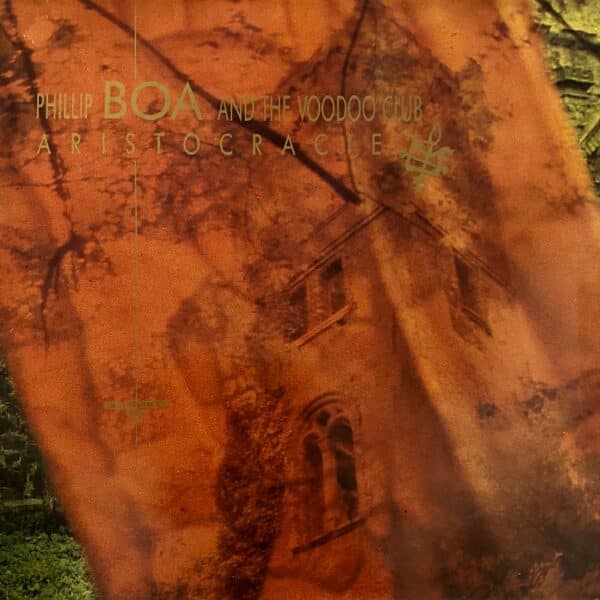 Phillip Boa And The Voodoo Club – Aristocracie