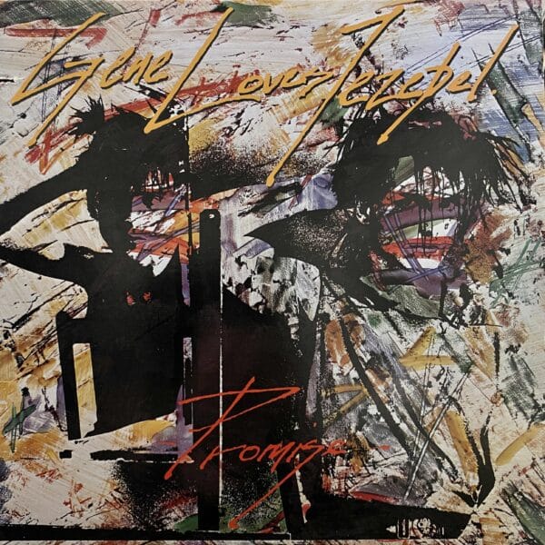 Gene Loves Jezebel – Promise