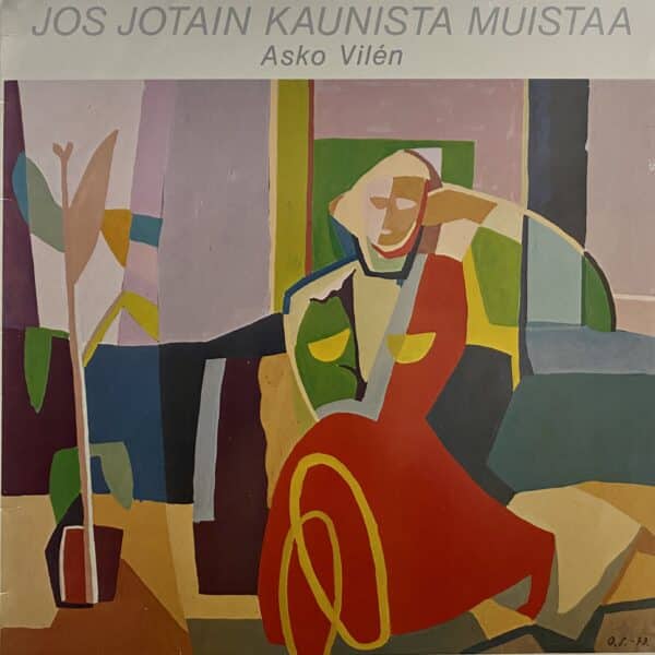 Asko Vilén – Jos Jotain Kaunista Muistaa