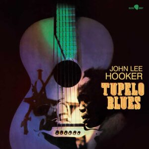 John Lee Hooker – Tupelo Blues