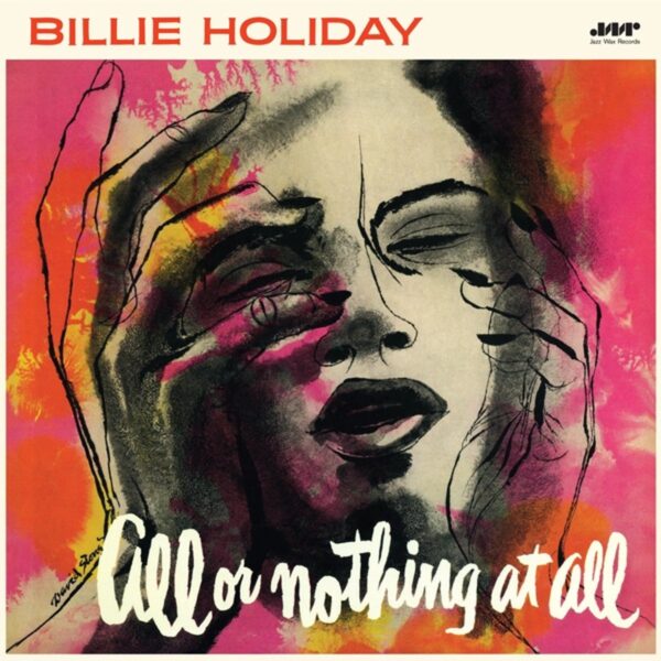 Billie Holiday – All Or Nothing At All
