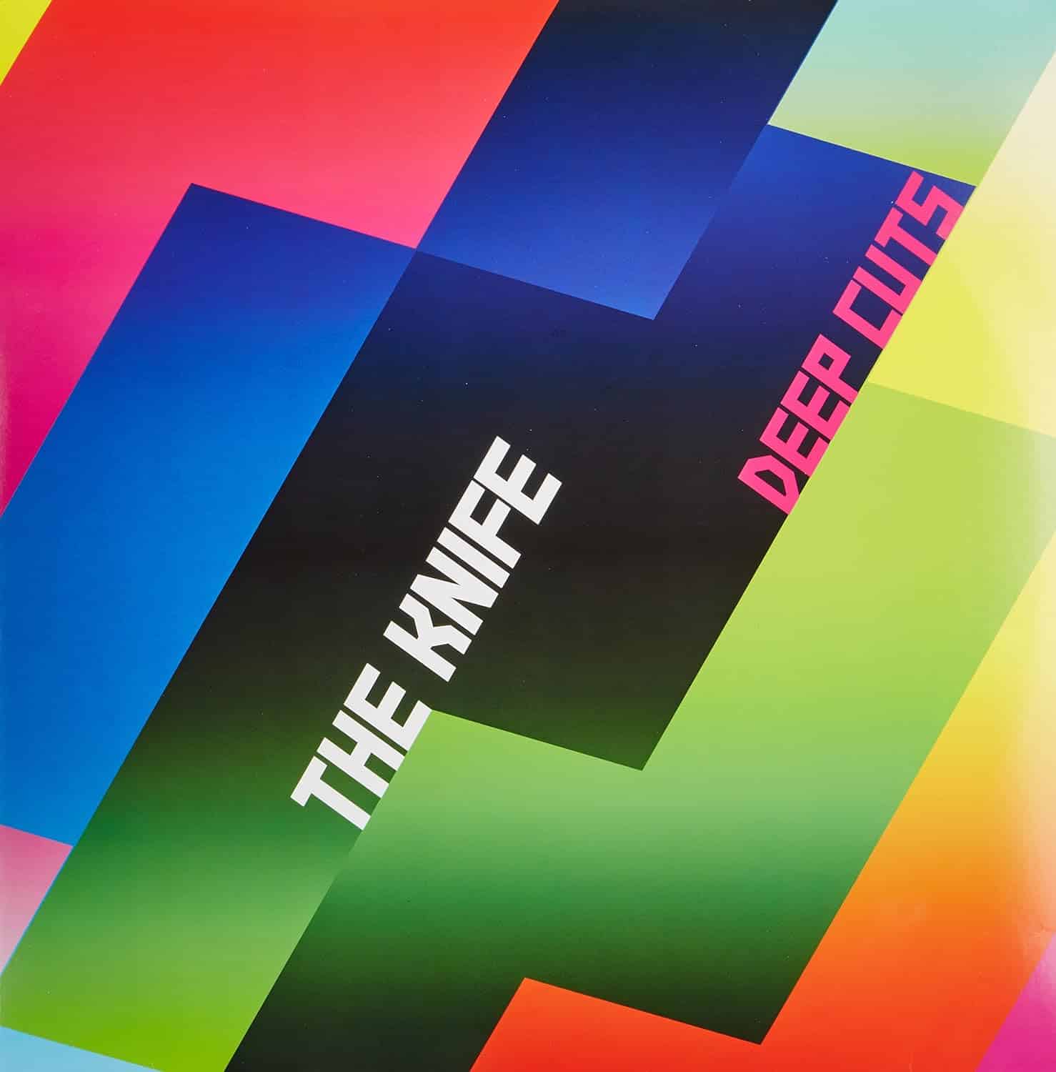 The Knife – Deep Cuts