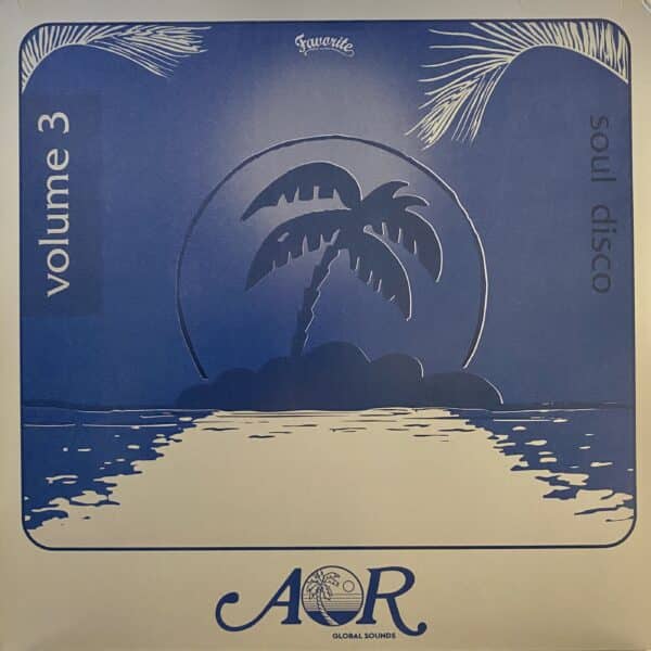 Various – AOR Global Sounds 1976-1985 (Volume 3)