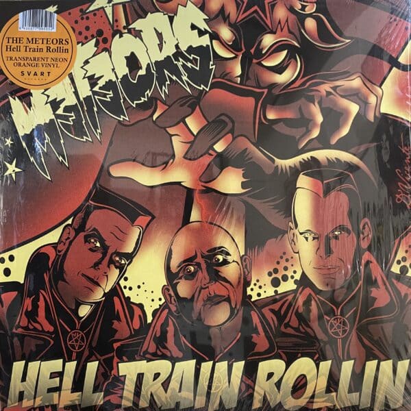 The Meteors – Hell Train Rollin