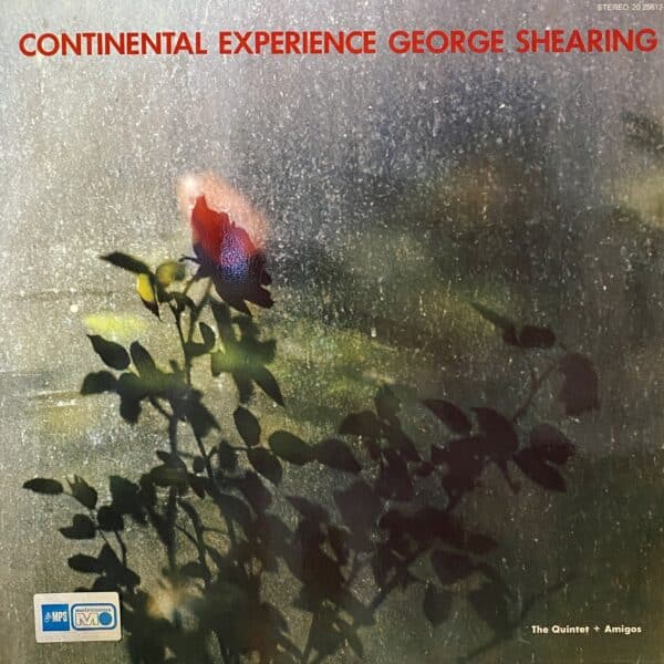 George Shearing, The Quintet + Amigos – Continental Experience