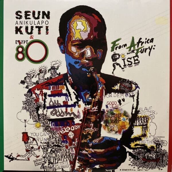 Seun Anikulapo Kuti & Egypt 80 – From Africa With Fury: Rise