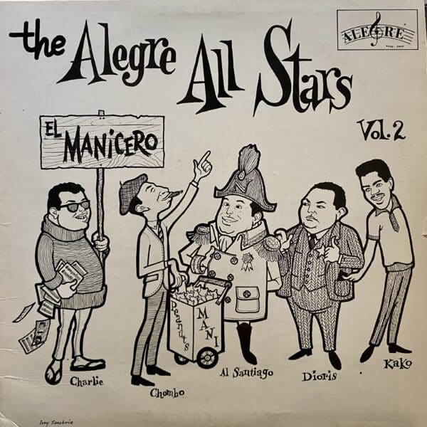 The Alegre All Stars – El Manicero - The Alegre All Stars Vol. 2