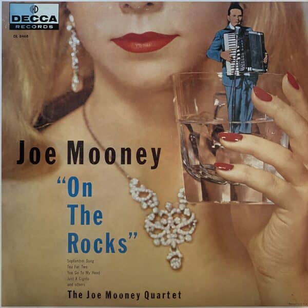 The Joe Mooney Quartet – On The Rocks