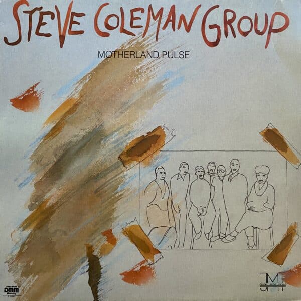 Steve Coleman Group – Motherland Pulse
