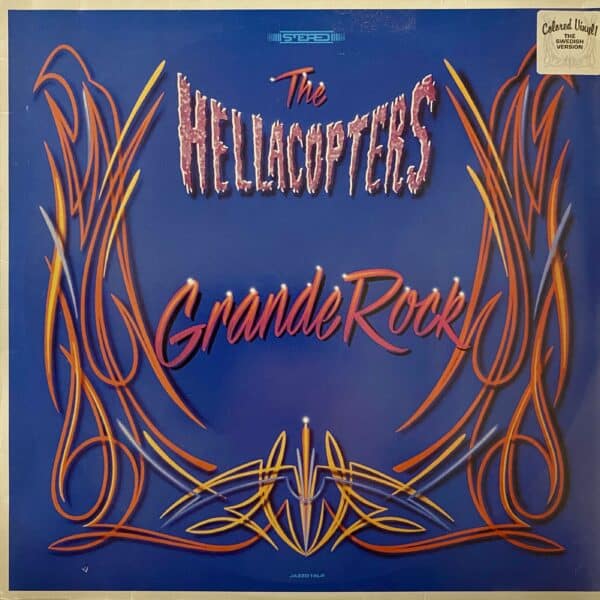 The Hellacopters – Grande Rock