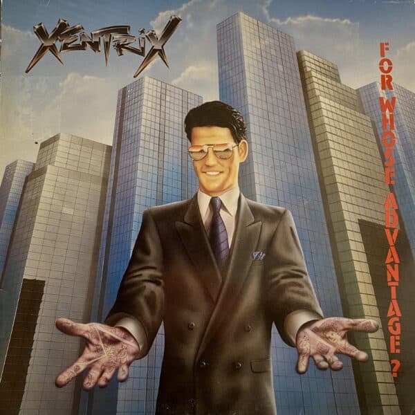 Xentrix – For Whose Advantage?