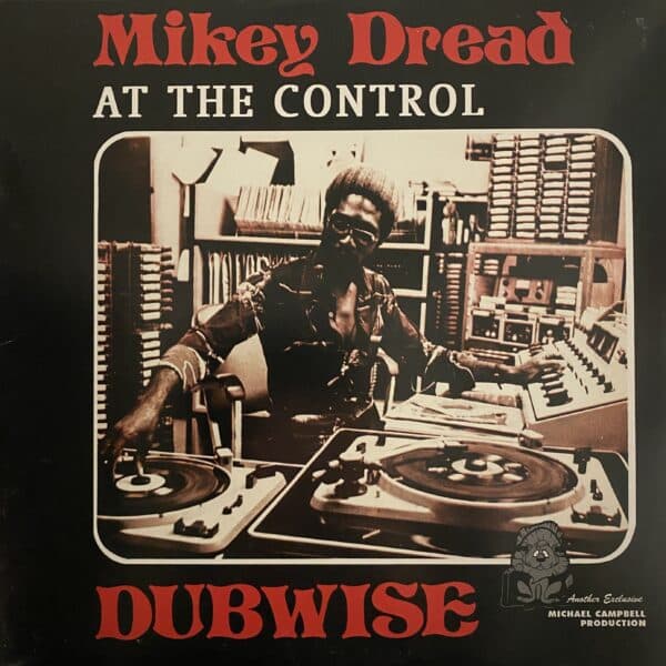 Mikey Dread – Dread At The Control Dubwise