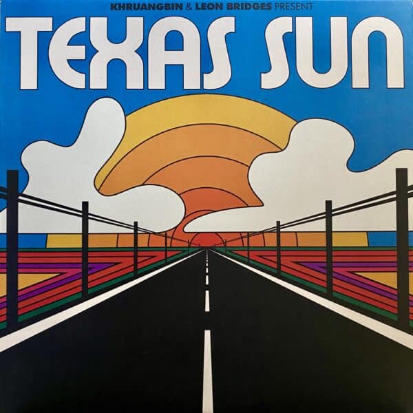 Khruangbin & Leon Bridges – Texas Sun EP