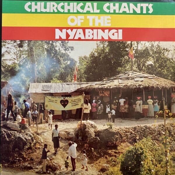 Various – Churchical Chants Of The Nyabingi