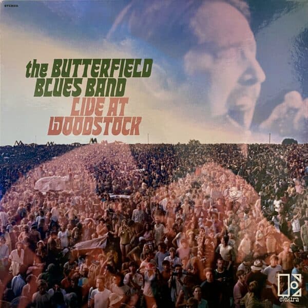 The Butterfield Blues Band – Live At Woodstock