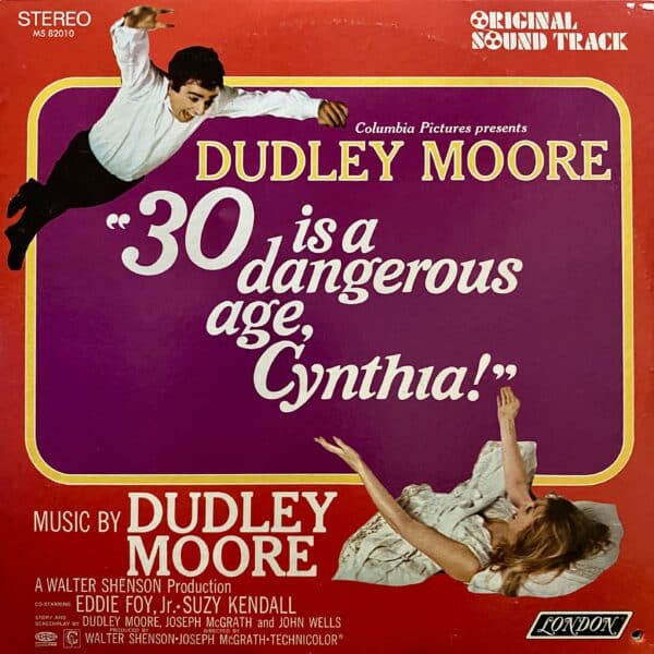 Dudley Moore – 30 Is A Dangerous Age, Cynthia!