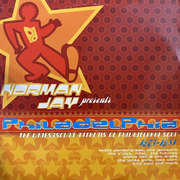 Various – Norman Jay: Philadelphia (The Underground Anthems Of Philadelphia Soul 1973-1981)