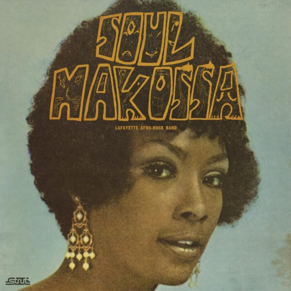 Lafayette Afro-Rock Band – Soul Makossa (Blue)