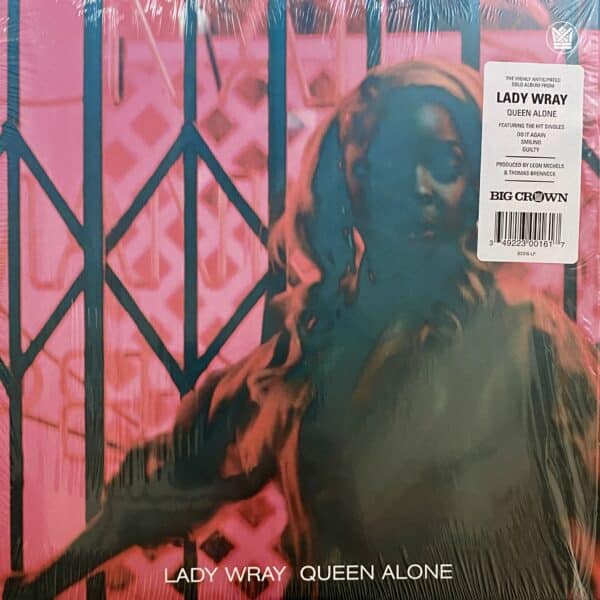 Lady Wray – Queen Alone