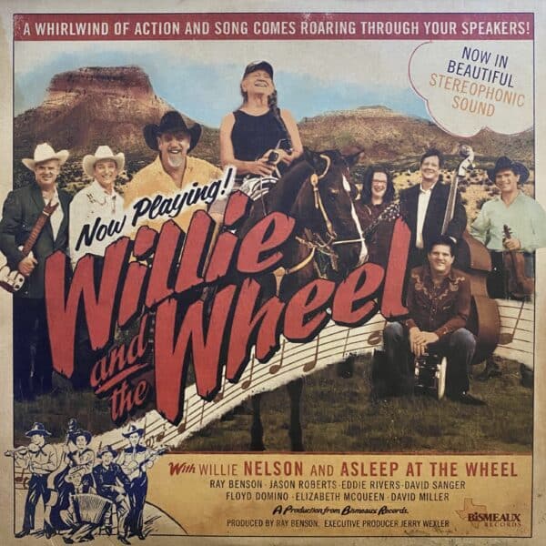 Willie Nelson & Asleep At The Wheel – Willie And The Wheel