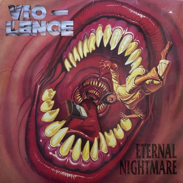 Vio-Lence – Eternal Nightmare