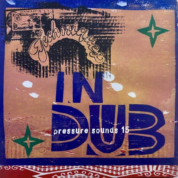 Techniques – Techniques In Dub