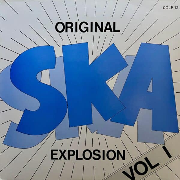 Various – Original Ska Explosion Vol. 1