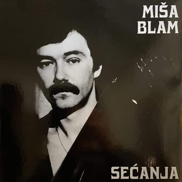 Miša Blam – Sećanja