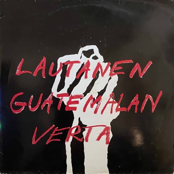 Various – Lautanen Guatemalan Verta