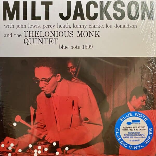 Milt Jackson With John Lewis, Percy Heath, Kenny Clarke, Lou Donaldson And The Thelonious Monk Quintet – Milt Jackson With John Lewis, Percy Heath, Kenny Clarke, Lou Donaldson And The Thelonious Monk Quintet