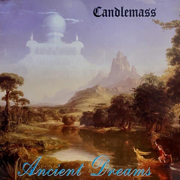 Candlemass – Ancient Dreams