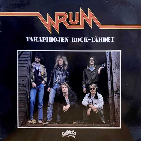 Wrum – Takapihojen Rock-Tähdet